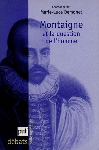 Montaigne et la question de l'homme