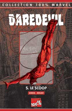 Daredevil. Vol. 5. Le scoop