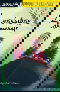 LA CRÉATURE DU MARAIS