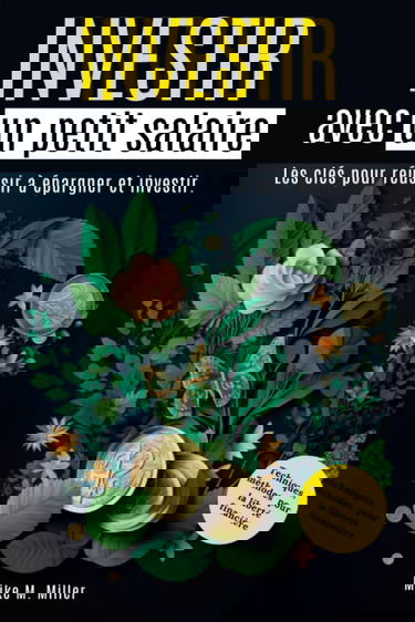 INVESTIR AVEC UN PETIT SALAIRE: Les clés pour réussir à épargner et investir.