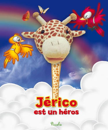 Jérico est un héros