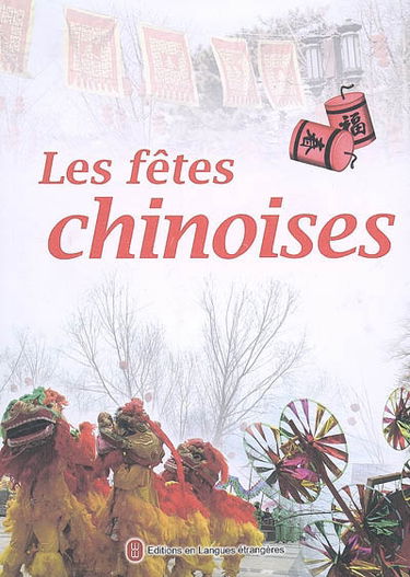 Les fêtes chinoises