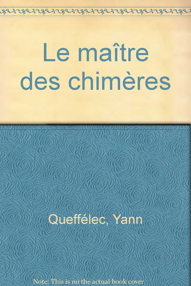 Le Maître des chimères
