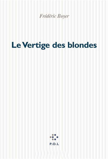 Le vertige des blondes