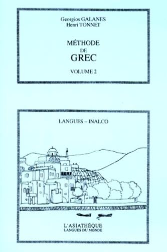 Méthode de grec moderne. Vol. 2