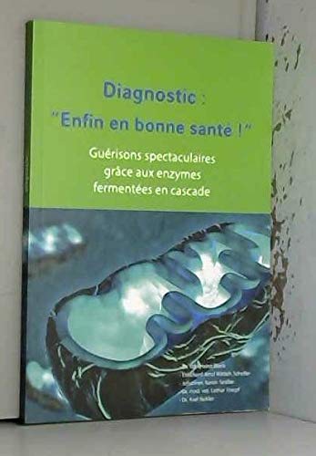 Diagnostic enfin en bonne santé