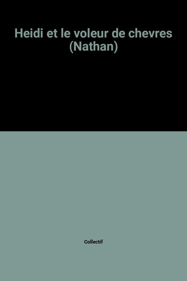Heidi et le voleur de chevres
