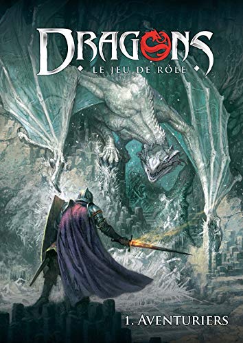 Couverture de Dragons le jeu de role 5e ed - livre de base 1.Aventuriers