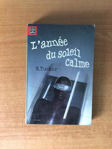 L'année du soleil calme