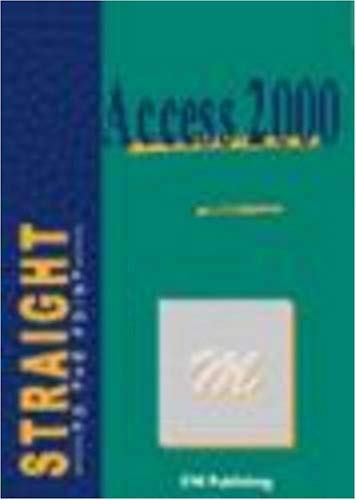 Couverture de Access 2000 Straight to the Point