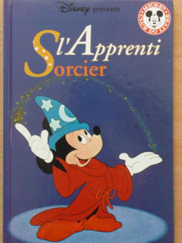 L'apprenti sorcier (Mickey club du livre)
