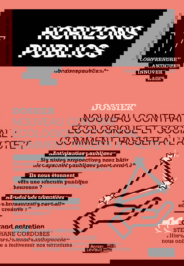 Nouveau contrat écologique et social : comment passer à l'acte ?: Horizons publics no 17 septembre-octobre 2020