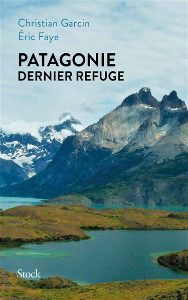 Couverture de Patagonie, dernier refuge