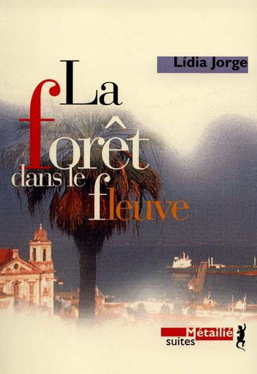 La forêt dans le fleuve