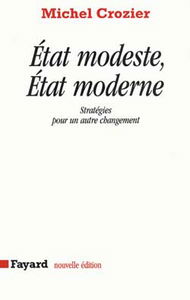 Etat modeste, Etat moderne : stratégies pour un autre changement