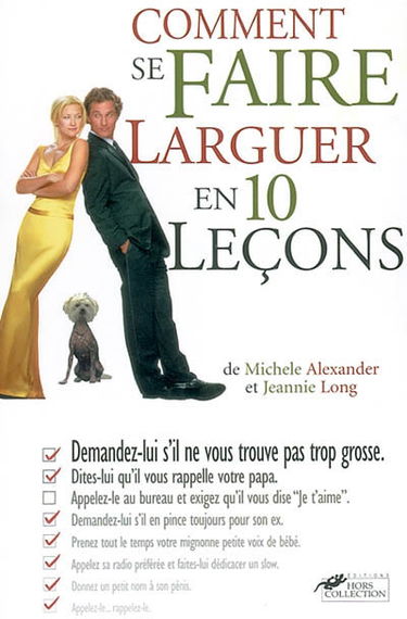 Comment se faire larguer en 10 leçons