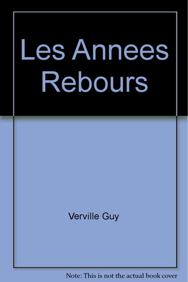 LES ANNEES REBOURS