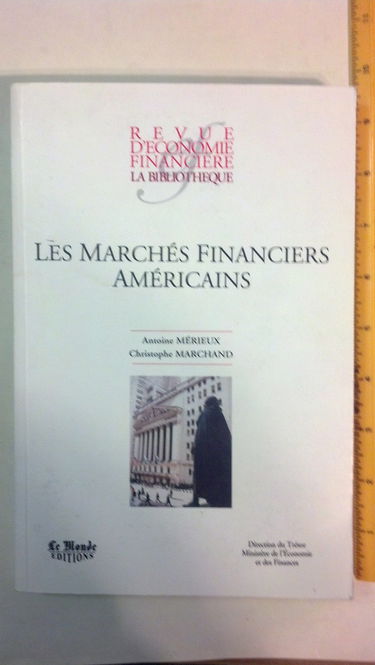 Les marchés financiers américains