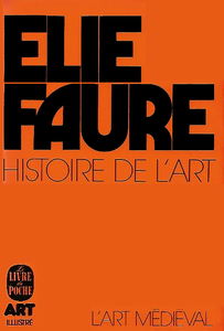 Histoire de l'art. tome 2 Art médiéval