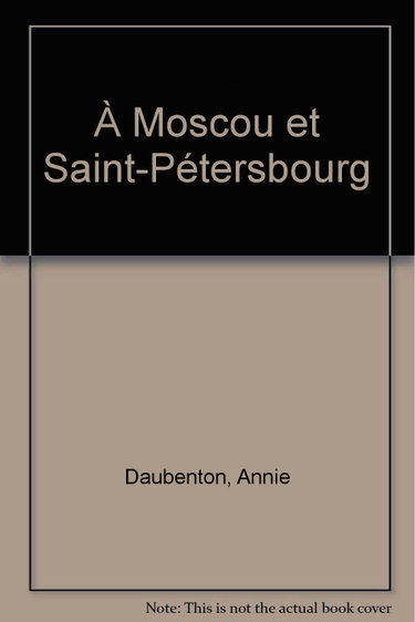 Couverture de À Moscou et Saint-Pétersbourg
