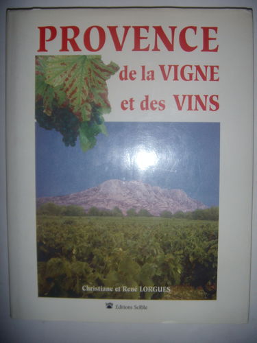 Provence de la vigne et des vins