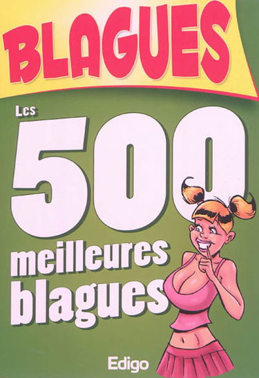 Les 500 meilleures blagues