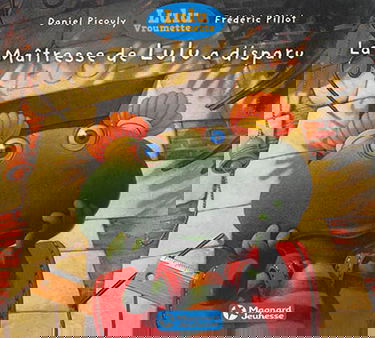 Lulu Vroumette. La maîtresse de Lulu a disparu