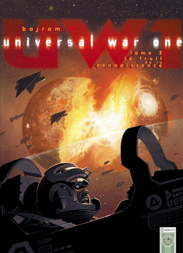 Universal war one. Vol. 2. Le fruit de la connaissance