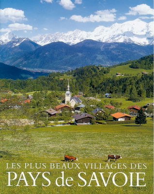 Les plus beaux villages des pays de Savoie