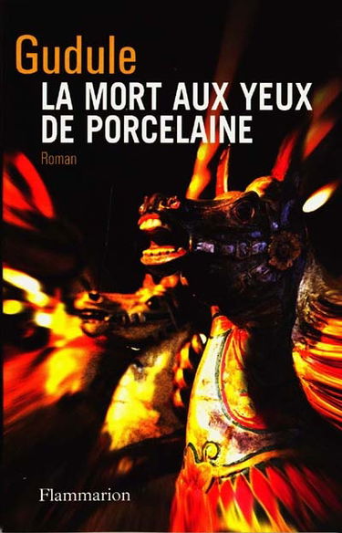 La mort aux yeux de porcelaine