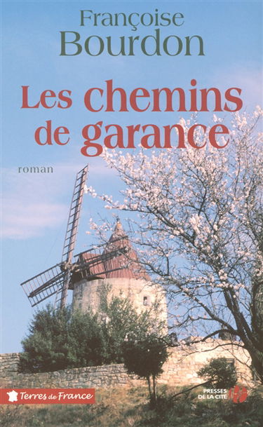 Les chemins de garance