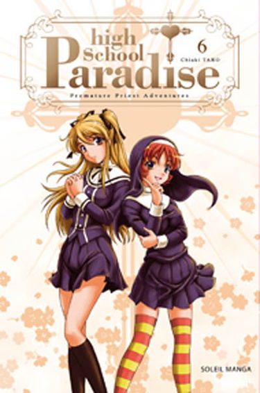High school paradise : premature priest adventures. Vol. 6
