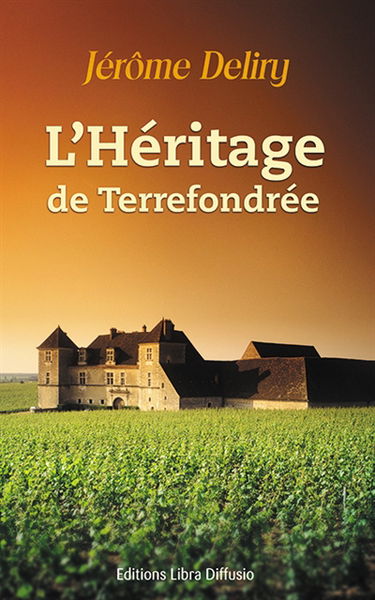 L'héritage de Terrefondrée