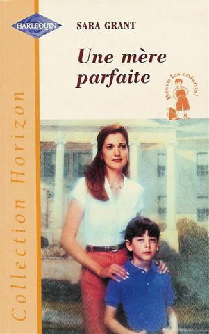 UNE MERE PARFAITE