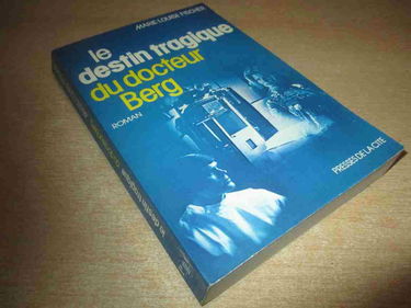 Le Destin tragique du Docteur Berg