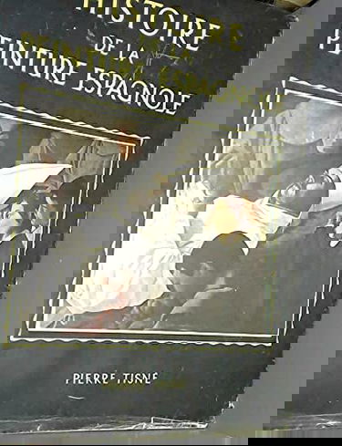 Histoire de la peinture espagnole du XII AU XIX siecles