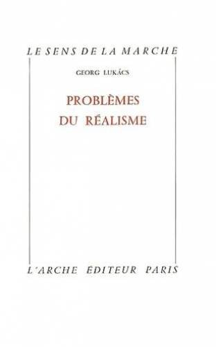 Couverture de Problèmes du réalisme (Le Sens de la marche)