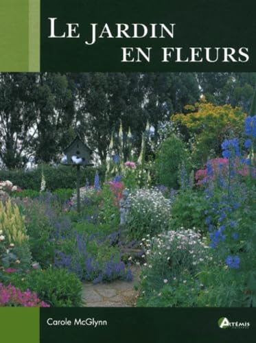 Le jardin en fleurs