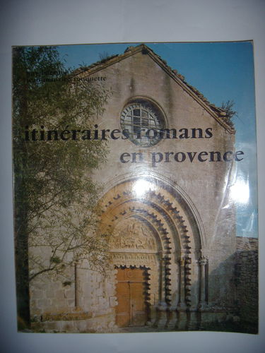 Itinéraires romans en Provence