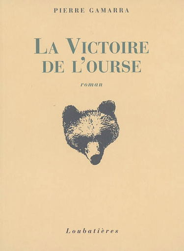La victoire de l'ourse