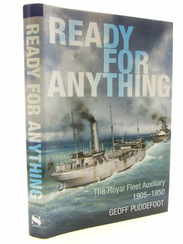 Couverture de Ready for Anything: The Royal Fleet Auxiliary 1905 - 1950