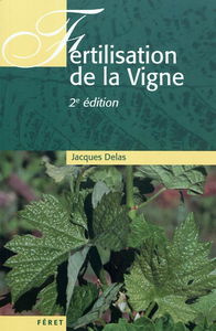 La fertilisation de la vigne : contribution à une viticulture durable