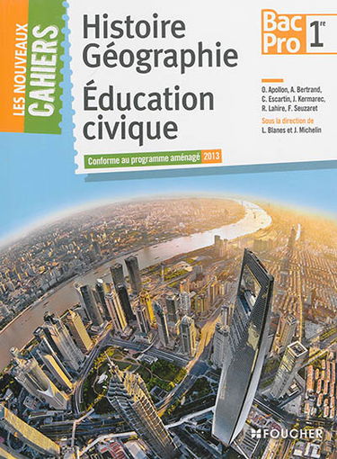 Histoire, géographie, éducation civique, 1re bac pro