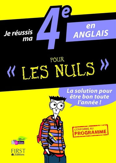 Je réussis ma 4e en anglais pour les nuls