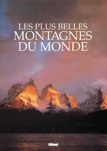 Les Plus belles montagnes du monde