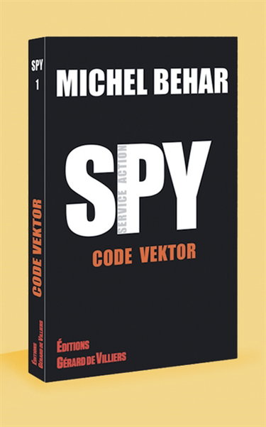 Spy. Vol. 1. Code Vektor