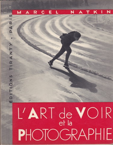 Couverture de L'art de voir et la photographie Edition 1935
