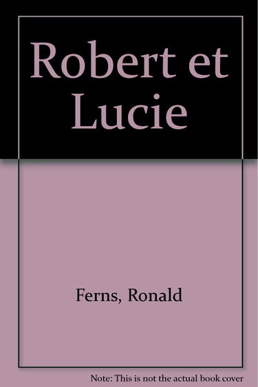 Robert et Lucie