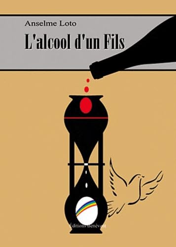 L'alcool d'un fils