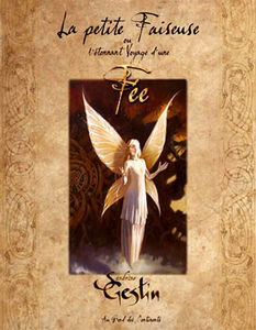 La petite faiseuse ou L'étonnant voyage d'une fée